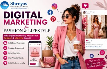 Digital Marketing for Fashion & Lifestyle